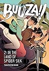 Cover of Buuza!!, Vol. 2: In the Land of Spider Silk