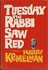 Cover of Tuesday, the Rabbi Saw Red