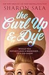 Cover of The Curl Up & Dye