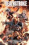 Cover of Deathstroke, Volume 4: Family Business