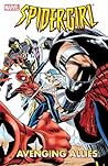 Cover of Spider-Girl, Vol. 3: Avenging Allies