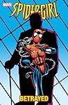 Cover of Spider-Girl, Vol. 7: Betrayed