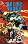 Cover of Suicide Squad, Volume 1: Trial By Fire