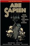 Cover of Abe Sapien, Vol. 4: The Shape of Things to Come