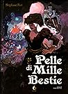 Pelle di Mille Bestie