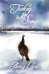 Cover of Turkey in the Snow