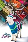 Cover of Knitter in His Natural Habitat