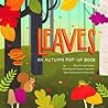 Leaves: An Autumn Pop-Up Book