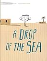 A Drop of the Sea