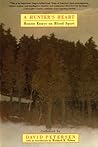 Cover of A Hunter's Heart: Honest Essays on Blood Sport