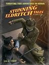 Cover of Stunning Eldritch Tales