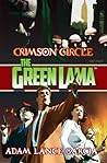 The Green Lama: Crimson Circle