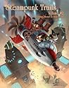 Cover of Steampunk Trails 2: Steaming Ahead to Adventure