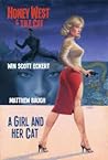 Cover of Honey West and T.H.E. Cat: A Girl and Her Cat