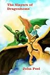Cover of The Slayers of Dragonhome