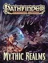 Cover of Pathfinder Campaign Setting: Mythic Realms