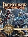 Cover of Pathfinder Chronicles: City of Strangers