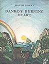 Cover of Danko's Burning Heart