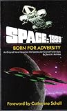 Cover of Space: 1999 Born For Adversity