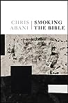 Cover of Smoking the Bible: Poems