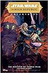 Cover of Star Wars: The High Republic Adventures - The Monster of Temple Peak and Other Stories