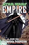 Star Wars: Empire, Vol. 3: The Imperial Perspective