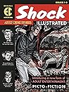 The EC Archives: Shock Illustrated