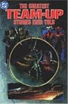 Cover of The Greatest Team-Up Stories Ever Told