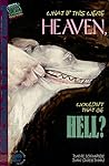 Beautiful Stories for Ugly Children: What If This Were Heaven, Wouldn't That Be Hell?