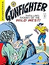 The EC Archives: Gunfighter Volume 1