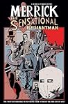 Merrick: The Sensational Elephantman, Vol. 1