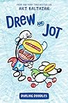 Cover of Drew And Jot: Dueling Doodles