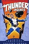 Cover of T.H.U.N.D.E.R. Agents Archives, Vol. 3