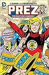 Cover of Prez: The First Teen President