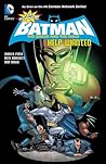 Cover of The All-New Batman: The Brave and the Bold, Volume 2: Help Wanted