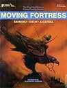 Moving Fortress