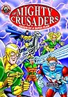 Cover of Mighty Crusaders: Origin Of A Super Team