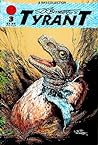 Cover of S.R. Bissette's Tyrant Volume 3