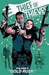 Cover of Thief of Thieves, Vol. 6: Gold Rush