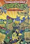 Cover of Teenage Mutant Ninja Turtles Adventures, Volume 6