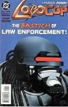 Cover of Lobocop - The Bastich of Law Enforcement!