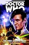 Doctor Who: The Eleventh Doctor, Vol. 4: The Then and The Now