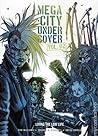 Cover of Mega-City Undercover, Vol. 2