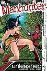 Cover of Manhunter, Vol. 4: Unleashed