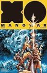 X-O Manowar, Volume 1: Soldier