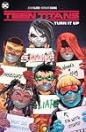Cover of Teen Titans, Vol. 2: Turn It Up