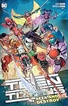 Cover of Teen Titans, Vol. 3: Seek and Destroy