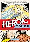 The Bill Everett Archives, Vol. 2: Heroic Tales