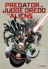 Predator Versus Judge Dredd Versus Aliens: Incubus and Other Stories