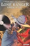 Cover of The Lone Ranger: Vindicated